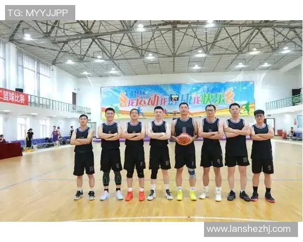 任骏飞领衔球队奋勇争先展现篮球风采助力赛季辉煌成就